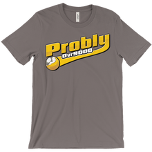 problyovr9000 T-Shirts