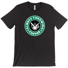 Always-Throwing-Coffee T-Shirt