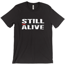STILL ALIVE ADVENT T-Shirt
