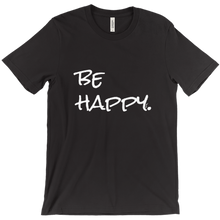 be happy. signature t-shirt
