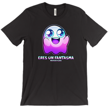 Eres un fantasma!