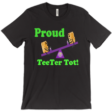 Proud TeeTer Tot Tee!