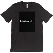delusionaljelly T-Shirts