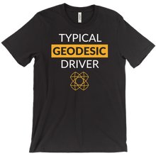 Typical Geodesic Driver T-Shirt
