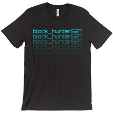 block_hunter527 T-Shirts