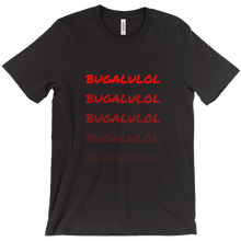 bugalulol T-Shirts