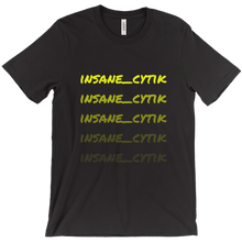 insane_cytik T-Shirts