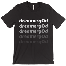 dreamerg0d T-Shirts