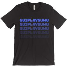 guiplaysuwu T-Shirts