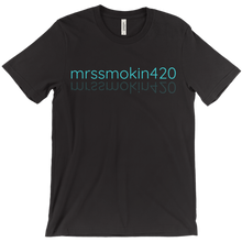 mrssmokin420 T-Shirts