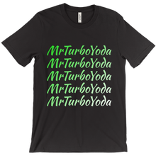 mrturboyoda T-Shirts