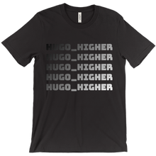 hugo_higher T-Shirts
