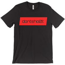 dontsho0t T-Shirts