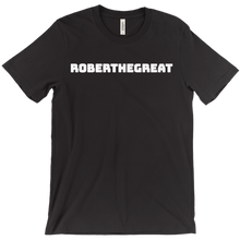 roberthegreat222 T-Shirts