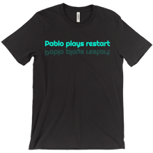 pabloplaysrestart T-Shirts