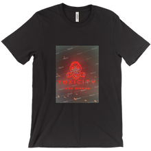 toxicity T-Shirts