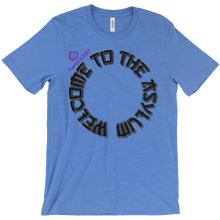 Welcome To the Asylum T-Shirts Kymara Edition