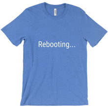 Rebooting - White text T-shirt