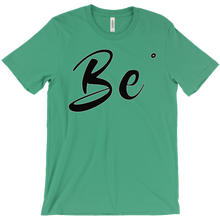 Be. T-Shirts