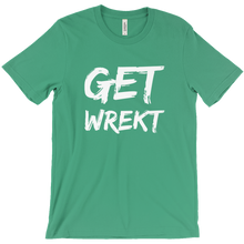 Get Wrekt T-Shirts