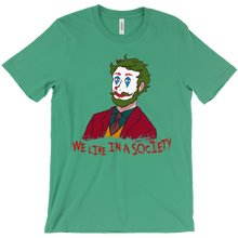 We live in a society