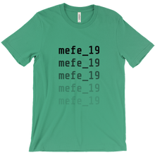 mefe_19 T-Shirts