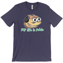 My life is potato - T-Shirt