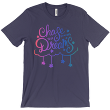 Chase Your Dreams T-Shirts