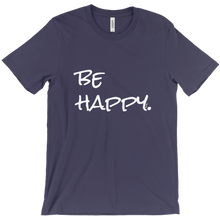 be happy. signature t-shirt