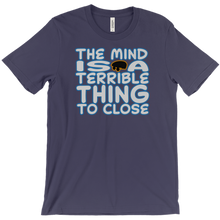 The Mind is a Terrible Thing to Close