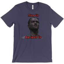 Mud Up T-Shirts
