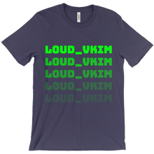 loud_vkim T-Shirts