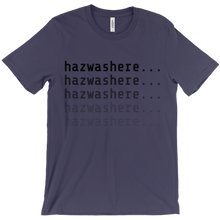 hazwashere2 T-Shirts