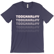 toognarlyy T-Shirts
