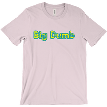 Big Dumb T
