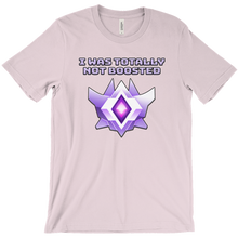 I was totally not boosted T-SHIRT