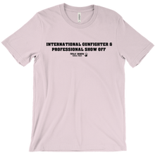 Int. Gunfighter & Professional Show Off T-Shirt