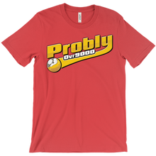 problyovr9000 T-Shirts