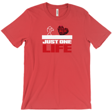 Just One Life - TShirt