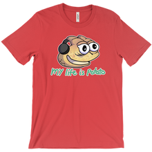 My life is potato - T-Shirt