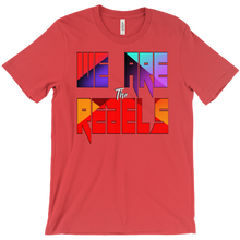 We are Rebels (Merch) T-Shirts