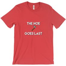 The Hoe Goes Last Tee