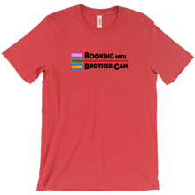 bookingwithbrothercam T-Shirts