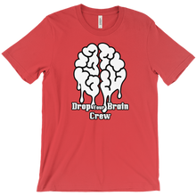 dropyourbraincrw T-Shirts