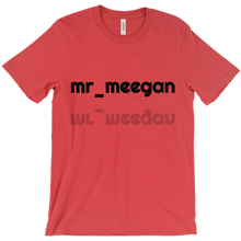 mr_meegan T-Shirts