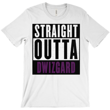 Straight Outta Dwizgard T-Shirts