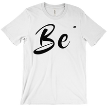 Be. T-Shirts