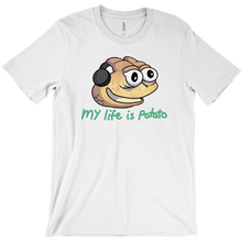 My life is potato - T-Shirt