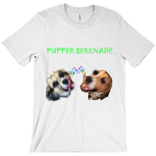 Pupper Serenade T-Shirts