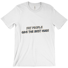 Fat People Give The Best Hugs